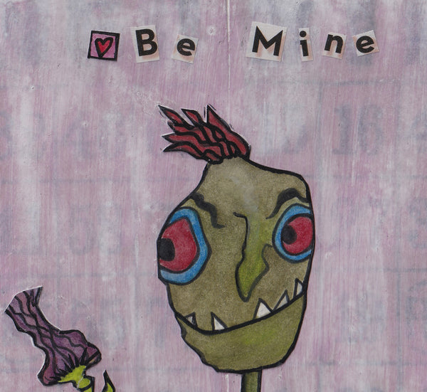 Be Mine Monster Art Picture Pink Purple Red and Brown Valentines Day